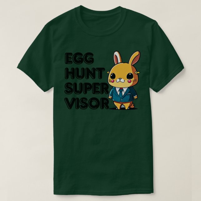 T-shirt Superviseur de la chasse aux oeufs de Pâques 4 (Design devant)