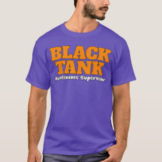T-shirt Superviseur de maintenance de réservoir noir Drôle