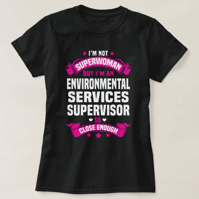 T-shirt Superviseur des services de l'environnement (Design devant)