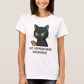 T-shirt Supervision de chat obligatoire Drôle Chat