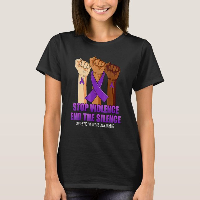 T-shirt Suport Stop Violence And Silence Domestic Violence (Devant)