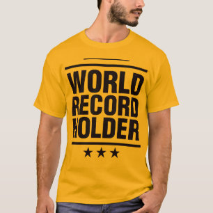 T-shirt Support de record mondial !