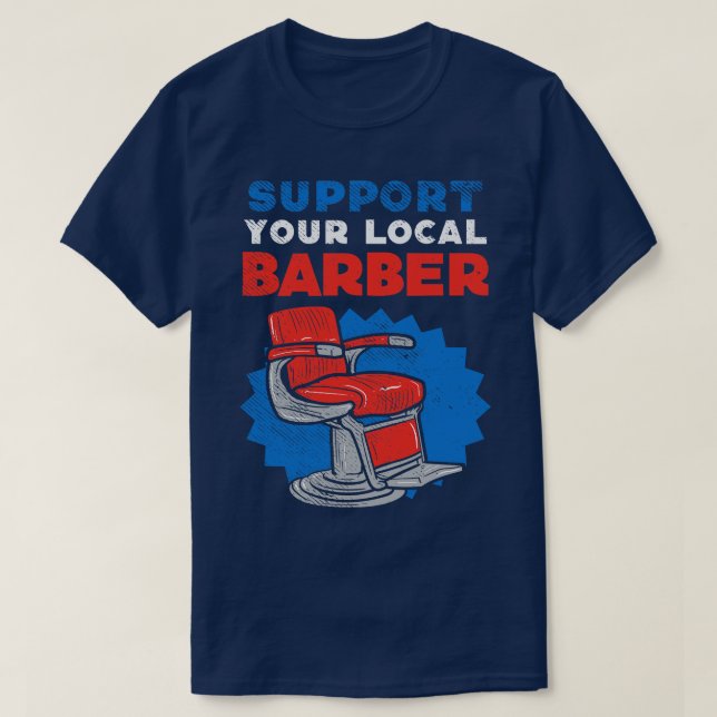 T-shirt Support de votre barbier local (Design devant)