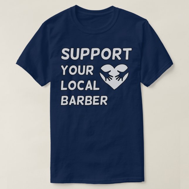 T-shirt Support de votre barbier local 15 (Design devant)