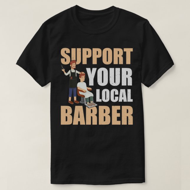 T-shirt Support de votre barbier local 7 (Design devant)