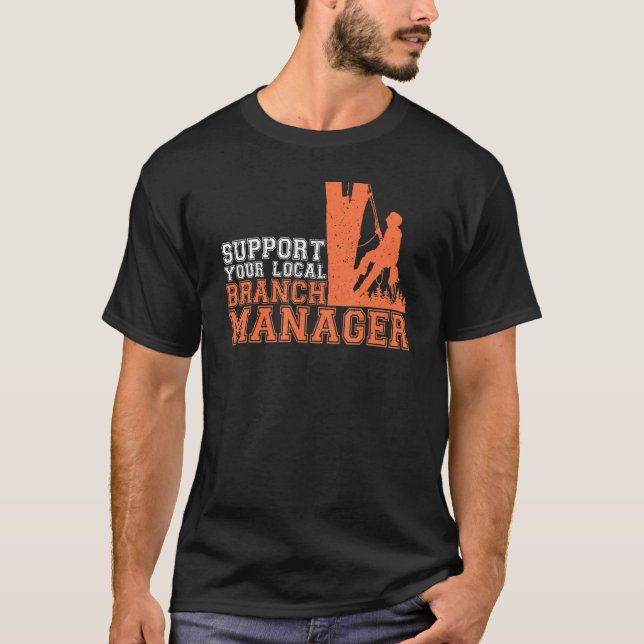 T-shirt Support de votre responsable de succursale locale  (Devant)