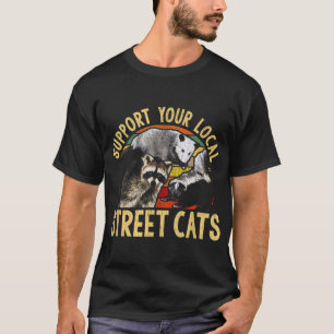 T-shirt Support Local Street Cats Raccoon Skunk