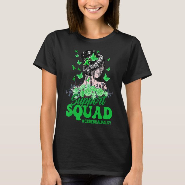 T-shirt Support Squad Messy Bun Butterfly Cerebral Palsy A (Devant)