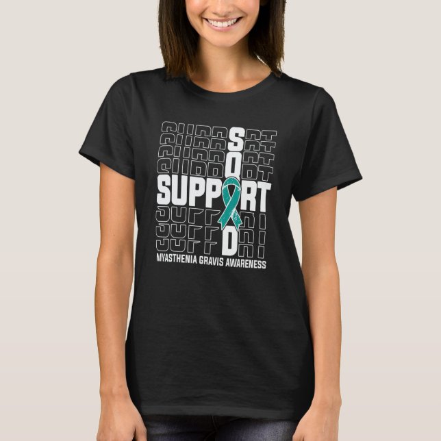 T-shirt Support Squad Myasthenia Gravis Awareness (Devant)