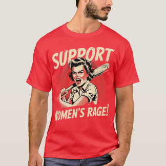 T-shirt Support Women’s Rage