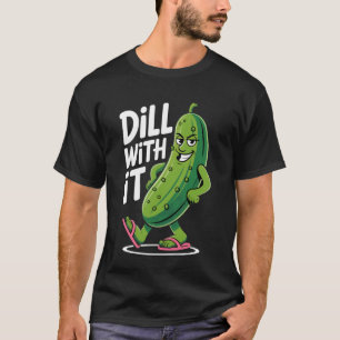 T-shirt Supporte Ça Design Humoristique de Cornichon Drôle