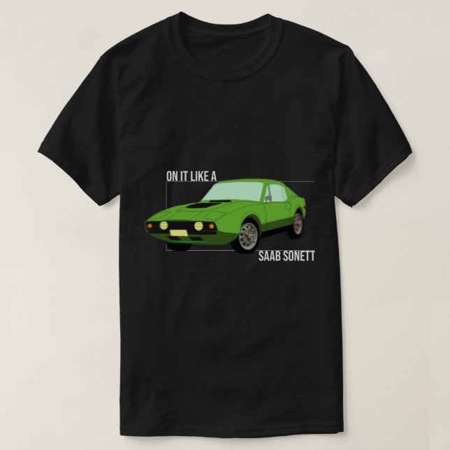 T-shirt sur elle comme Saab Sonett (Design devant)