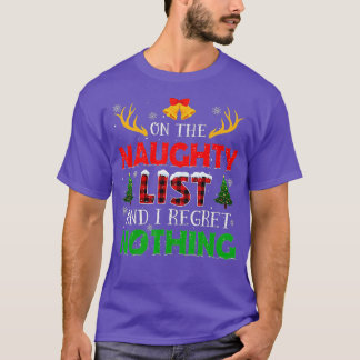 T-shirt Sur La Liste Coquine Et Je Regrette Rien De Drôle 