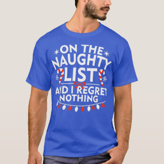 T-shirt Sur La Liste Coquine Et Je Regrette Rien De Merry 