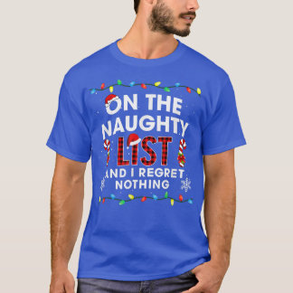 T-shirt Sur La Liste Coquine Et Je Regrette Rien Famille X