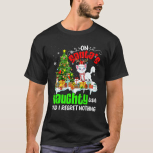 T-shirt Sur la liste des vilains du Père Noël et ne regret