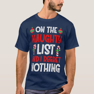 T-shirt Sur la liste des vilains et je ne regrette rien
