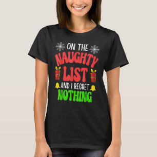 T-shirt Sur la liste vilain et je ne regrette rien de Noël