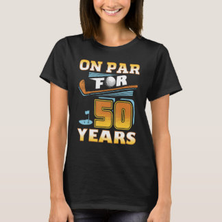 T-shirt Sur Parc Pour 50 Ans Golf Joueur 50e Anniversaire