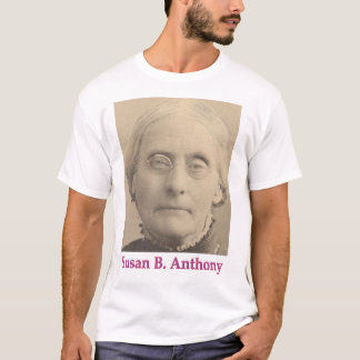 T-Shirt sur Susan B. Anthony & droits des femmes