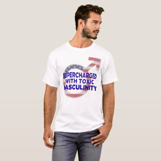 T-SHIRT SURALIMENTÉ AVEC LA MASCULINITÉ TOXIQUE (L)