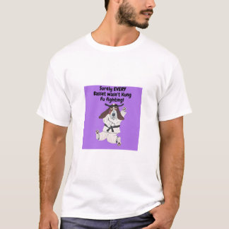 T-shirt Sûrement que TOUS les Bassets ne faisaient pas du 