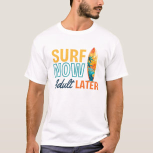 T-shirt Surf amusant Dire Plage Vie Océan Vague d'été
