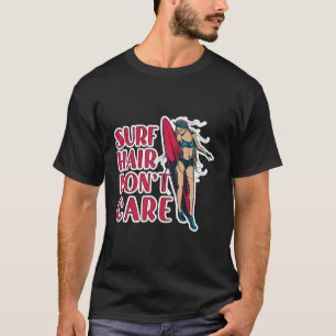T-shirt Surf Cheveux Ne Se Soucie Pas Girl Surfboard Surfi