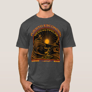 T-SHIRT SURF MEXICAN PIPELINE PUERTO ESCONDIDO