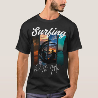 T-shirt Surf With Me – Retro Beach Vibes