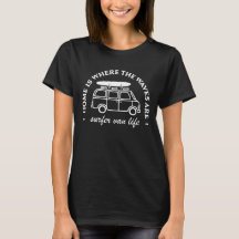 Surfer camper van life citations amusantes