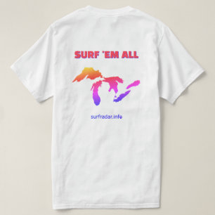 T-shirt Surfez-les tous. Surf sur les Grands Lacs