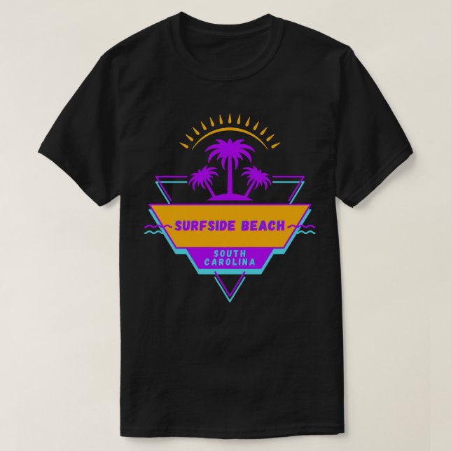 T-shirt Surfside Beach South olina Vibes 80s (Design devant)
