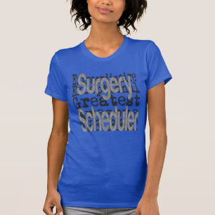 T-shirt Surgery scheduler
