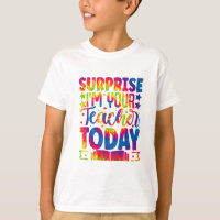 Surprise I’m Your Teacher tie-dye, école
