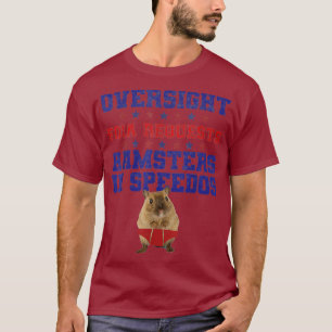 T-shirt Surveillance Foia demande des hamsters dans Speedo