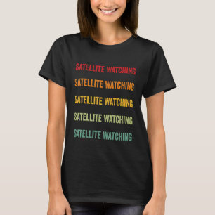 T-shirt Surveillance Satellite Observation Satellite Obser