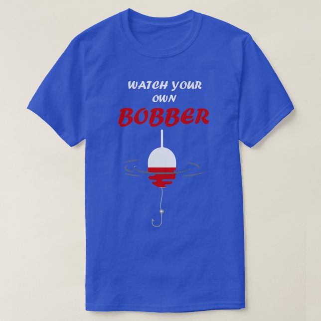 T-shirt Surveillez votre propre plage de pêche au bobo (Design devant)