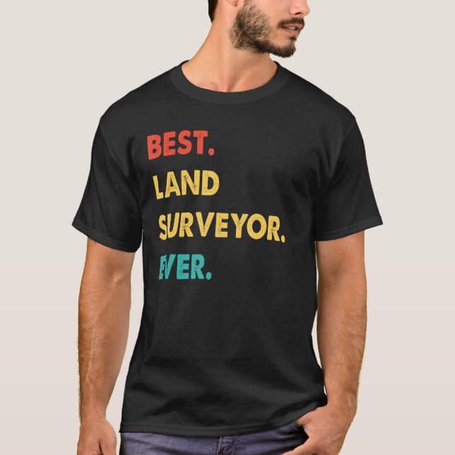 T-shirt Surveyor de la profession Rétro Meilleur Surveyor  (Devant)