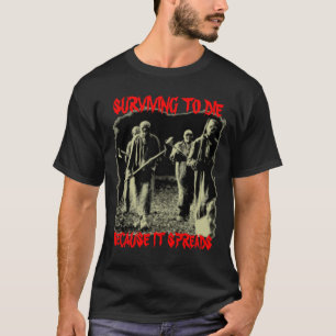T-shirt survie à mourir