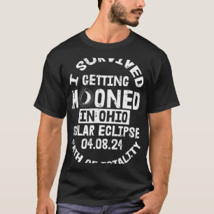T-shirt Survié Se Mooner Dans L'Ohio Solaire Eclipse Apri