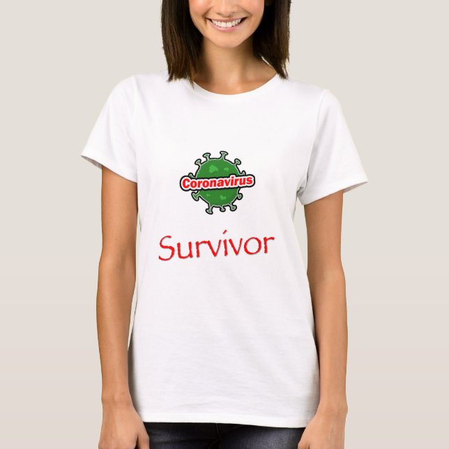 T-shirt Survivant de Coronavirus (Devant)