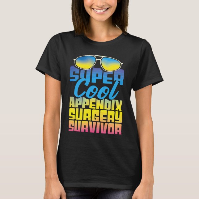 T-shirt Survivant de la chirurgie de l'appendice  Récupéra (Devant)