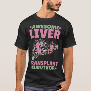 T-shirt Survivant de la transplantation du foie génial 1