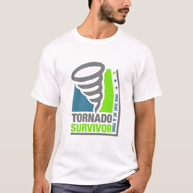 T-shirt Survivant de tornade - lui prenant un jour à la (Devant)
