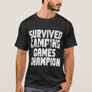 T-shirt Survived Camping Games Championee Funny Camping fr