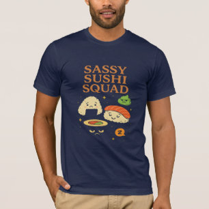 T-shirt Sushi Lover's Sassy Squad Tee