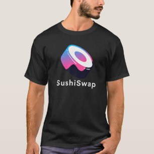 T-shirt Sushiswap Token Crypto Ethereum Dex Defi Sushi Cry