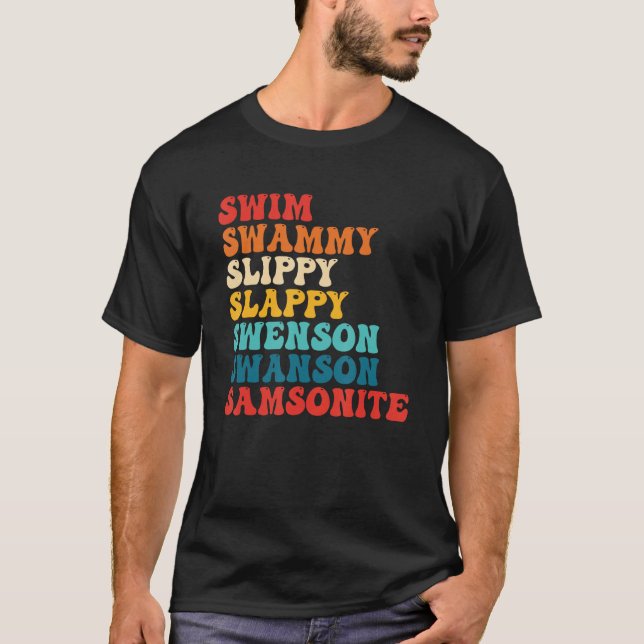 T-shirt Swammi Slippy Swenson Swanson Samsonit (Devant)