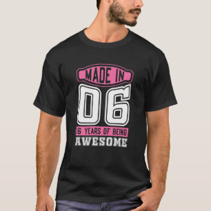 T-shirt Sweet 16 Sixn Anniversaire - Fabriqué En 06 16 Ans